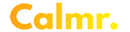Calmr.